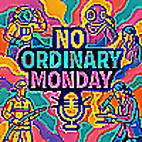 No Ordinary Monday