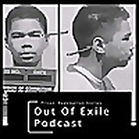 Out Of Exile Podcast