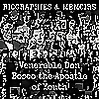 Venerable Don Bosco the Apostle of Youth