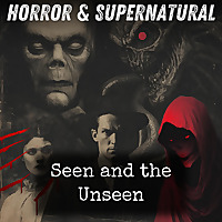 Seen and the Unseen