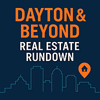 Dayton and Beyond Real Estate Rundown