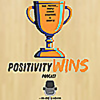 Positivity Wins