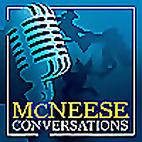 McNeese Conversations