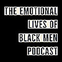 The Emotional Lives of Black Men