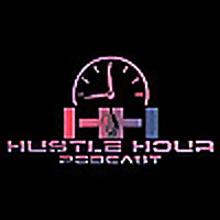 Hustle Hour Podcast