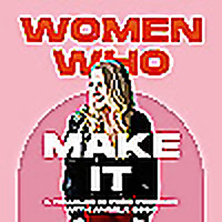 Women Who Make It - A Females in Food Podcast with Angela Dodd