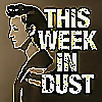 This Week In Dust