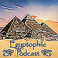 Egyptophile Podcast
