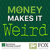 Money Makes It Weird