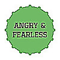 Angry and Fearless
