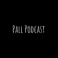 Pall Podcast