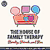 The House of Family Therapy