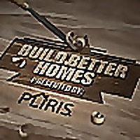 BUILD BETTER HOMES