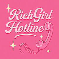 Rich Girl Hotline
