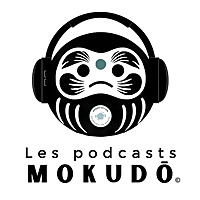 Podcast • L'Hermitage Invisible   Zen Mokudō