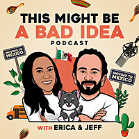 This Might Be a Bad Idea | Expat Life in Mexico