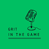 Grit In The Game