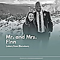 Mr. and Mrs. Finn - Letters from Elsewhere