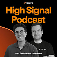 Derive presents: High Signal