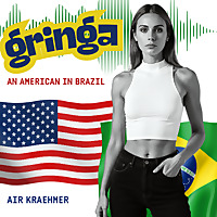 Gringa | an American in Brazil