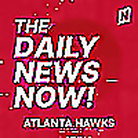 Atlanta Hawks News Today | 2 Min News | The Daily News Now!