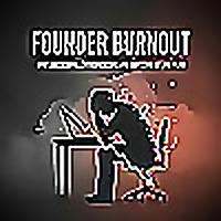 Founder Burnout: Why Successful Entrepreneurs Are Quitting at the Peak