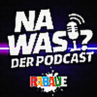 Na was!? Der RABAUE Podcast