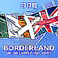Borderland   UK or United Ireland?