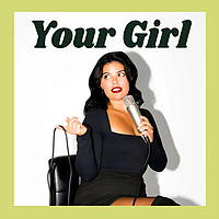 Your Girl: The High Ticket Sales Podcast | Scale Your Business & Get More Clients