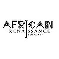 African Renaissance Podcast