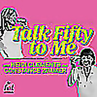 Talk Fifty To Me