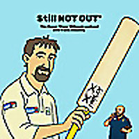 Still Not Out with Jason 'Dizzy' Gillespie and Travis Wakeling