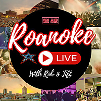Roanoke LIVE! with Rob & Tiff