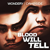 Blood Will Tell