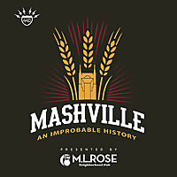 Mashville: An Improbable History of Nashville Craft Beer