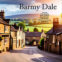 Barmy Dale - Comedy Podcast (Sitcom)