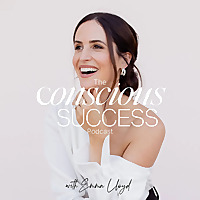 The Conscious Success Podcast