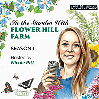 In the Garden with Flower Hill Farm