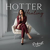 Hotter Than Healing