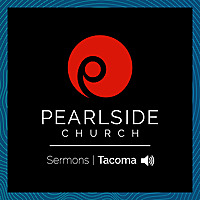 Pearlside Church | Tacoma
