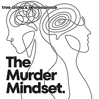 The Murder Mindset