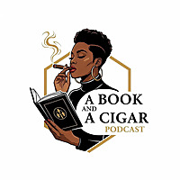A Book and a Cigar Podcast