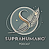 SUPRAHUMANO: LA EXPERIENCIA