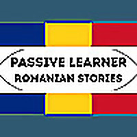 Passive Learner - Romanian Stories
