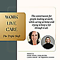 Work Live Care - The Triple Shift