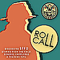 Roll Call Podcast, a San Francisco Fire Department Podcast