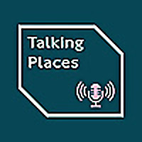 Talking Places