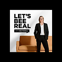 Let's Bee Real with Bee Powell