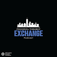 Financial Thought Exchange 