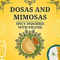 Dosas and Mimosas